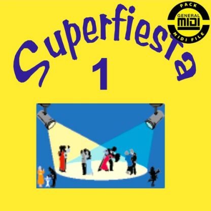 SUPERFIESTA 1 - Pack 10 MIDI FILE - General Midi - Backing Tracks Immediate Download