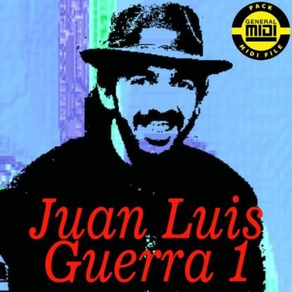 JUAN LUIS GUERRA 1 - Pack 8 MIDI FILE - General Midi - Backing Tracks Immediate Download