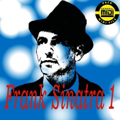 FRANK SINATRA 1 - Pack 8 MIDI FILE - General Midi - Backing Tracks Immediate Download
