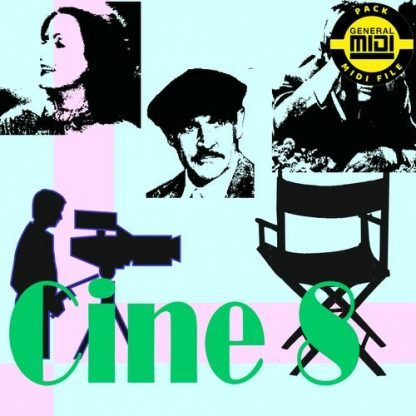 CINE 8 - Pack 8 MIDI FILE - General Midi - Backing Tracks Immediate Download