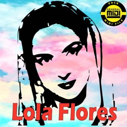 LOLA FLORES - Pack 8 MIDI FILE - General Midi - Backing Tracks Immediate Download